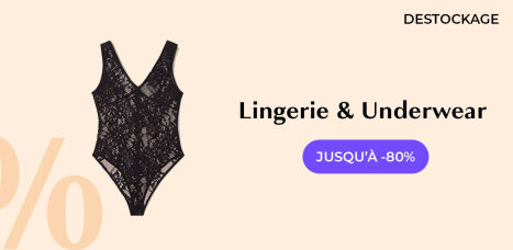 Destockage Lingerie & Underwear